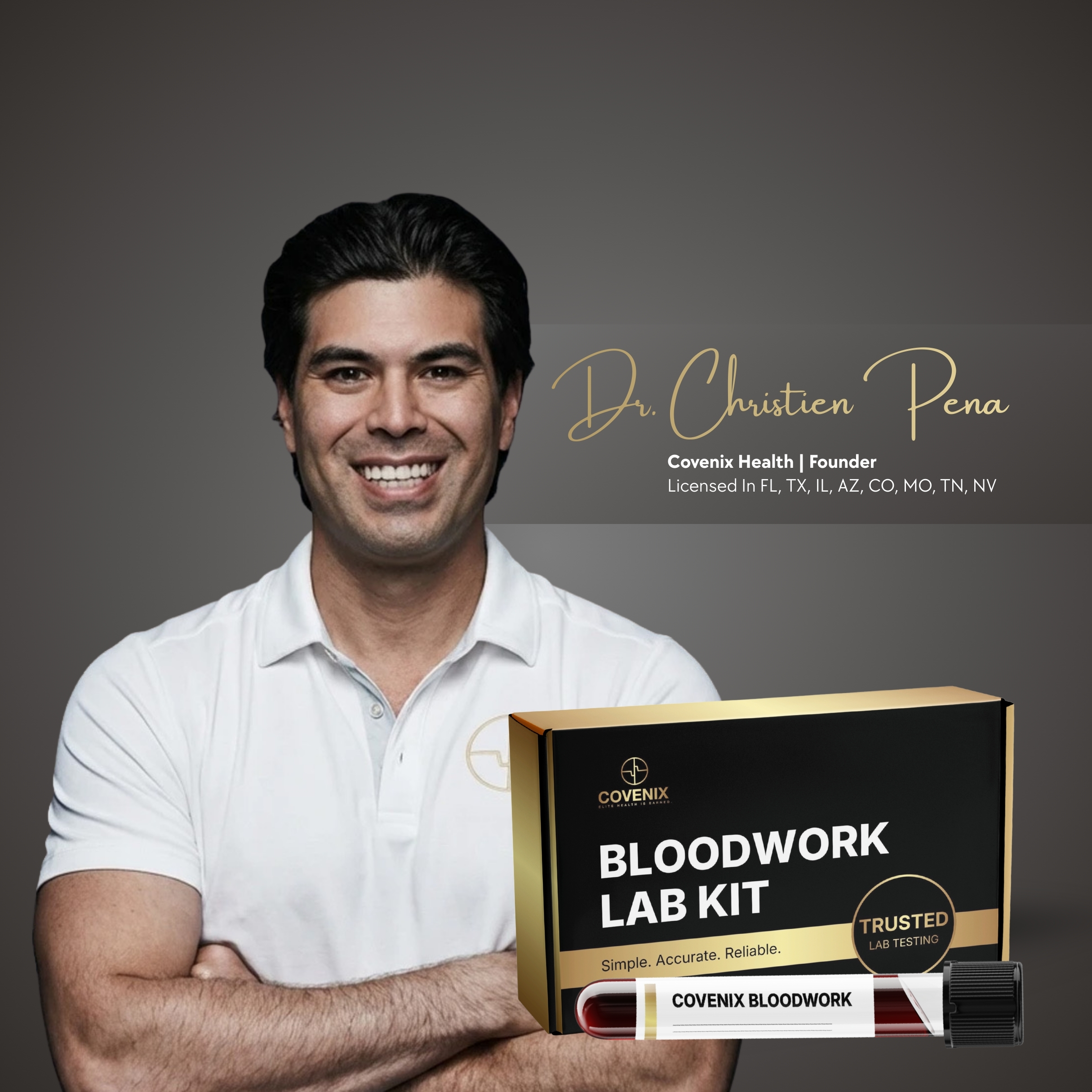 Dr. Christien Pena, Covenix Health Founder, licensed physician in FL, TX, IL, AZ, CO, MO, TN, NV, holding Covenix Bloodwork Lab Kit